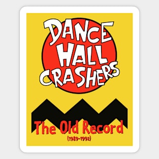 Dance Hall Crashers The Old Record Magnet